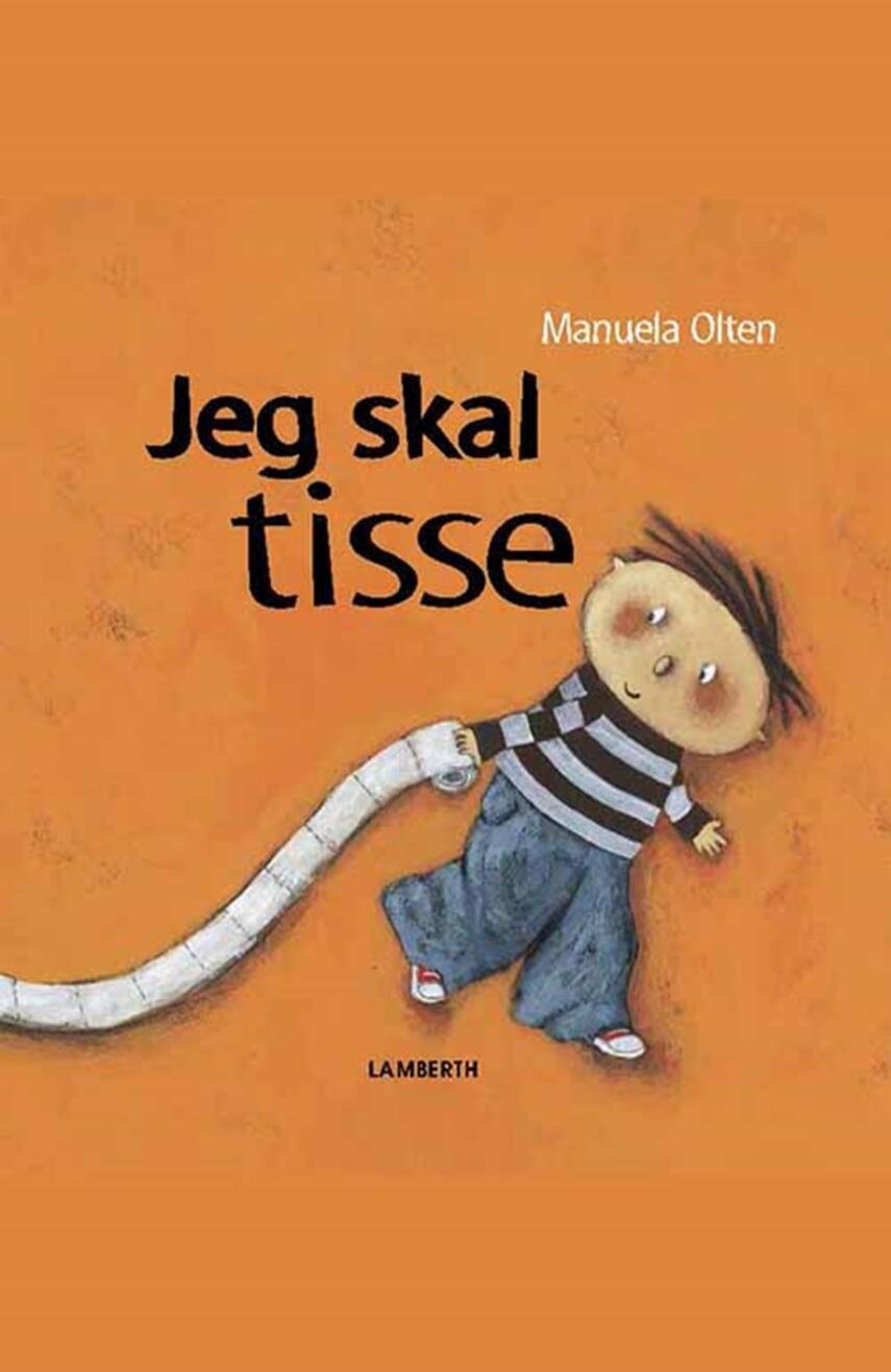 Manuela Olten: Jeg skal tisse