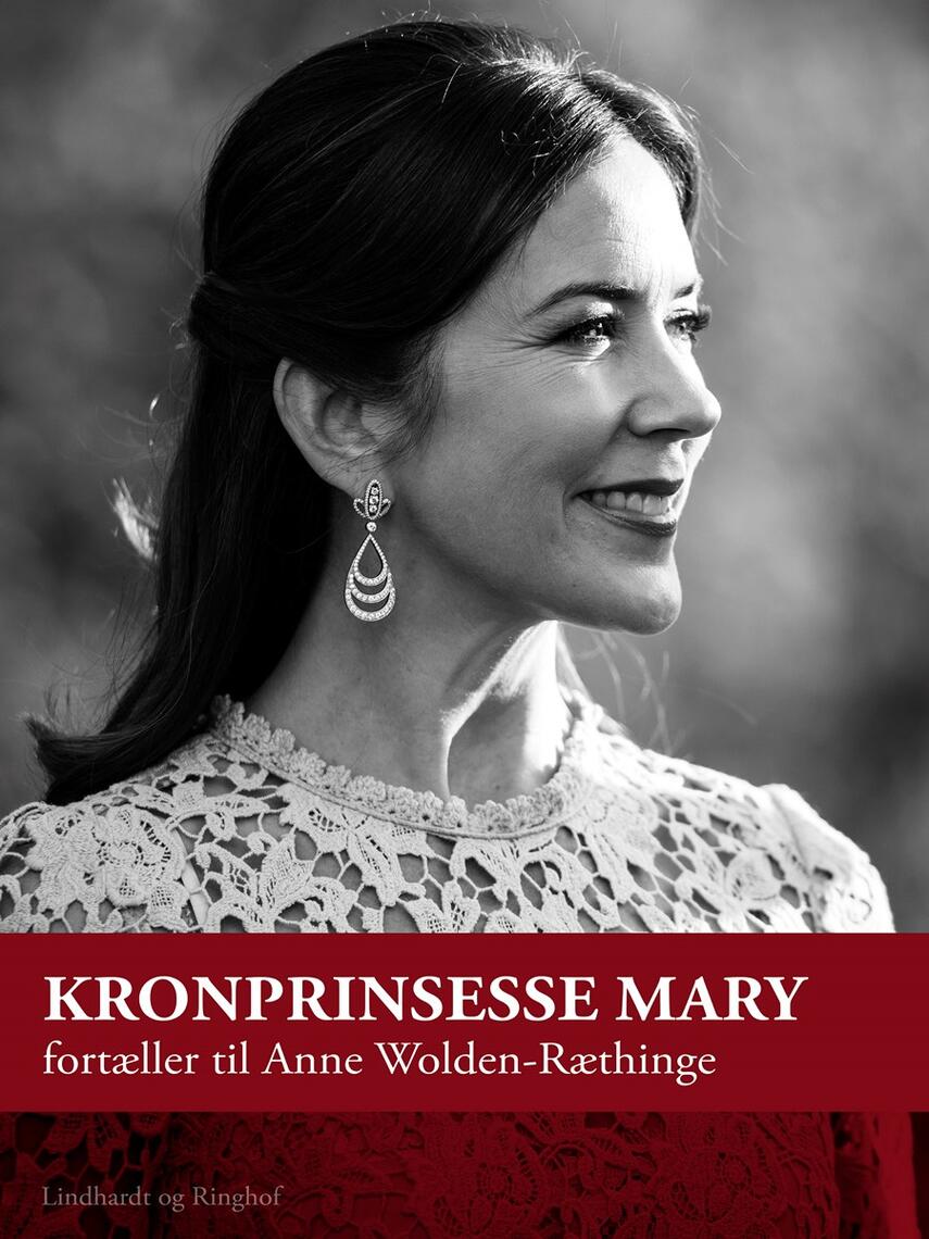 : Kronprinsesse Mary fortæller til Anne Wolden-Ræthinge