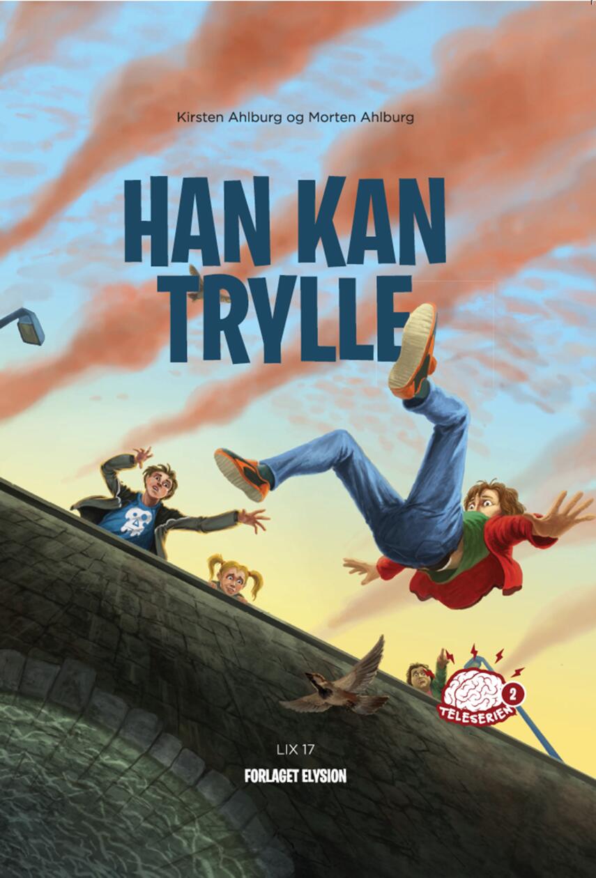 Kirsten Ahlburg, Morten Ahlburg: Han kan trylle