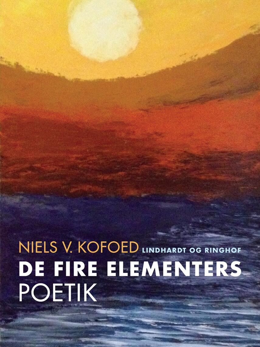 Niels Kofoed (f. 1930): De fire elementers poetik