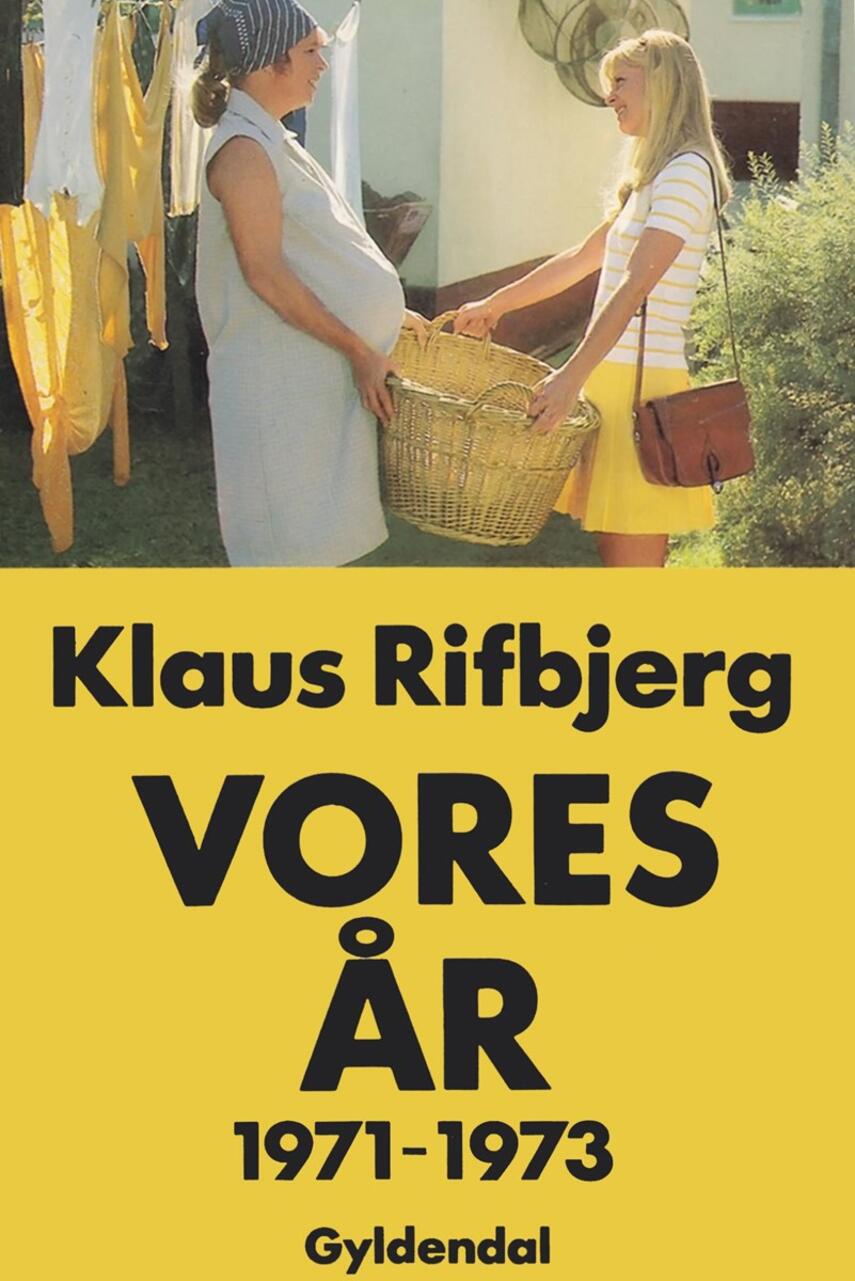 : Vores år - 1971-1973