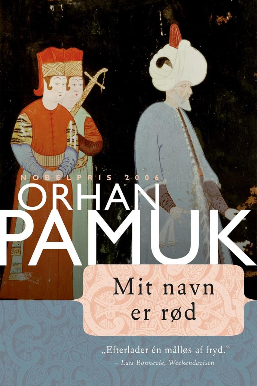 Orhan Pamuk: Mit navn er Rød