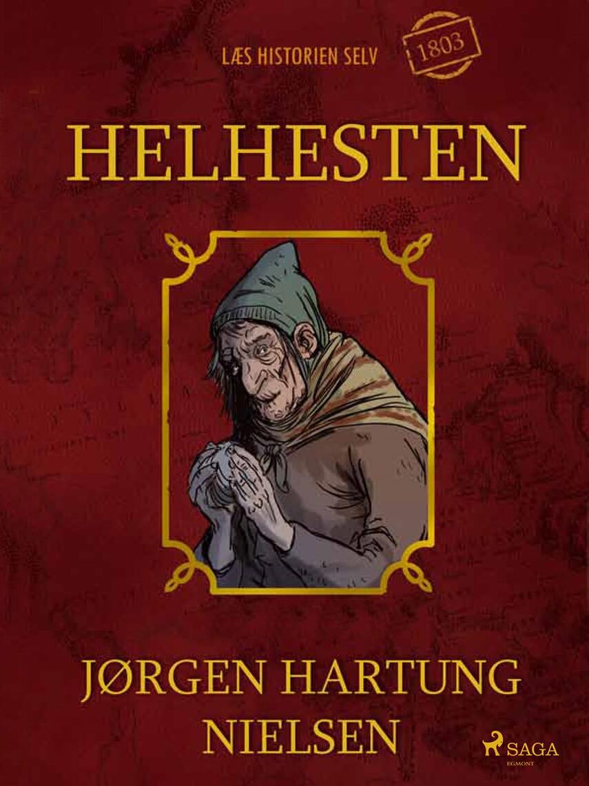 Jørgen Hartung Nielsen: Helhesten : 1803