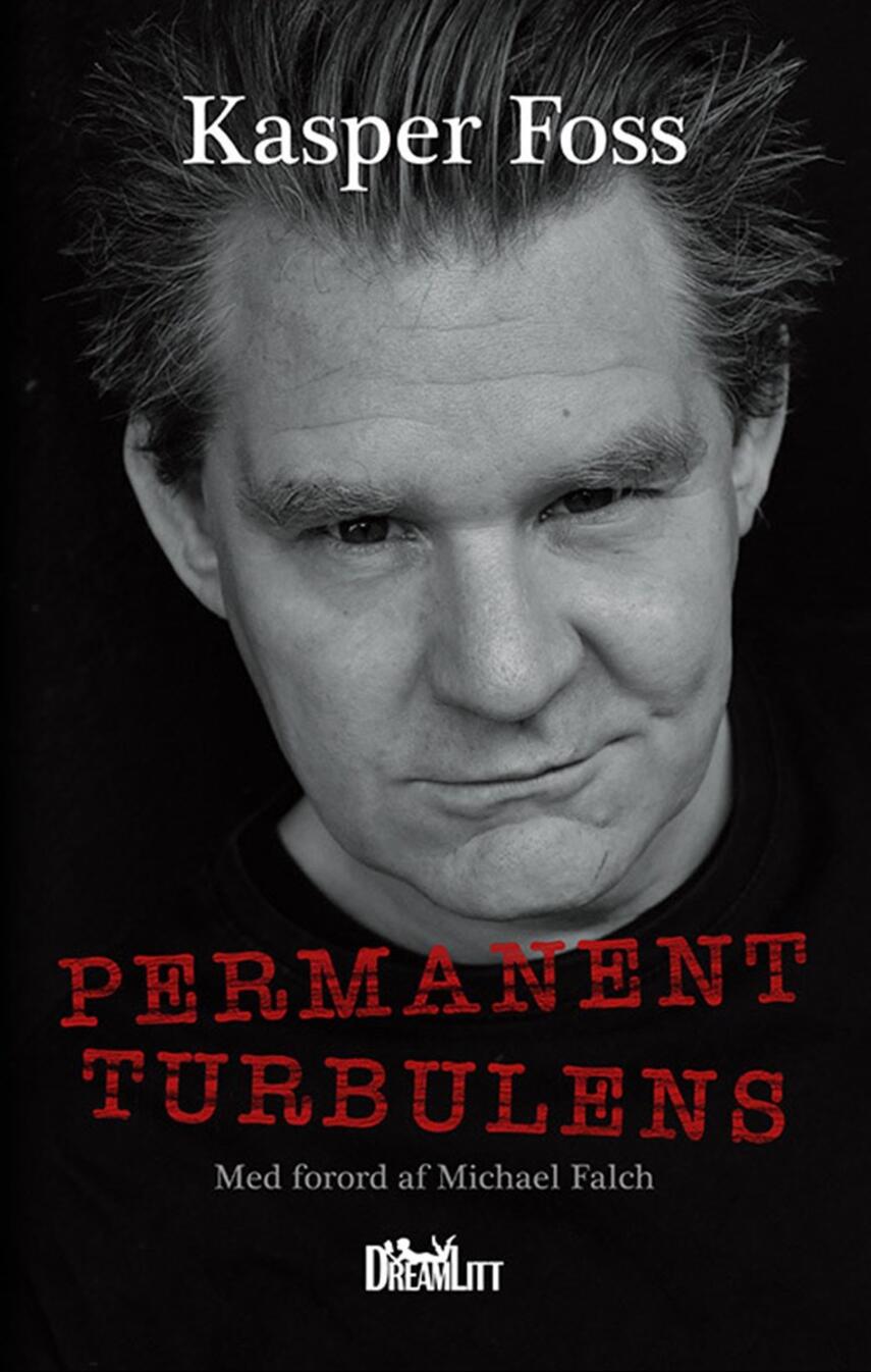 Kasper Foss: Permanent turbulens