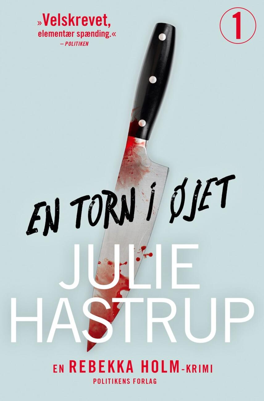 Julie Hastrup: En torn i øjet