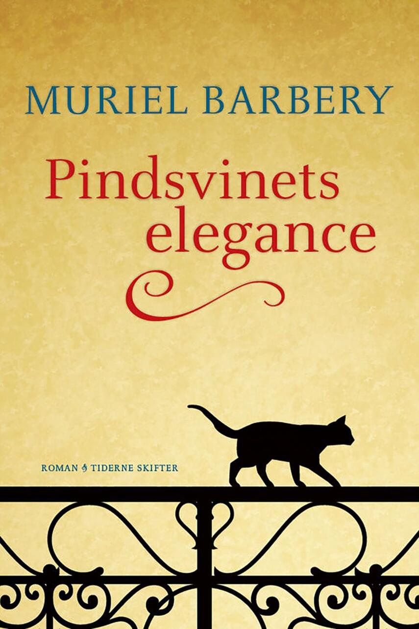 Muriel Barbery: Pindsvinets elegance : roman