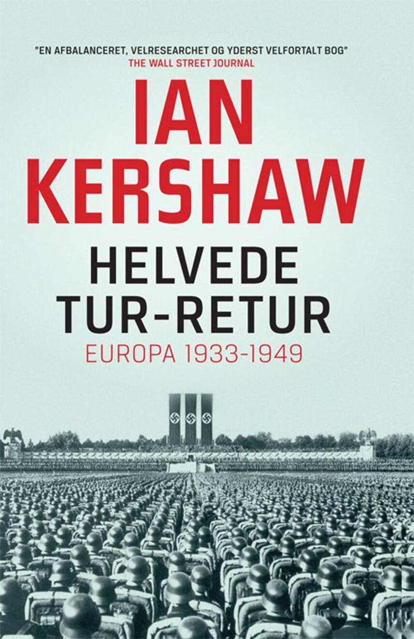 Ian Kershaw: Helvede tur-retur : Europa 1933-1949