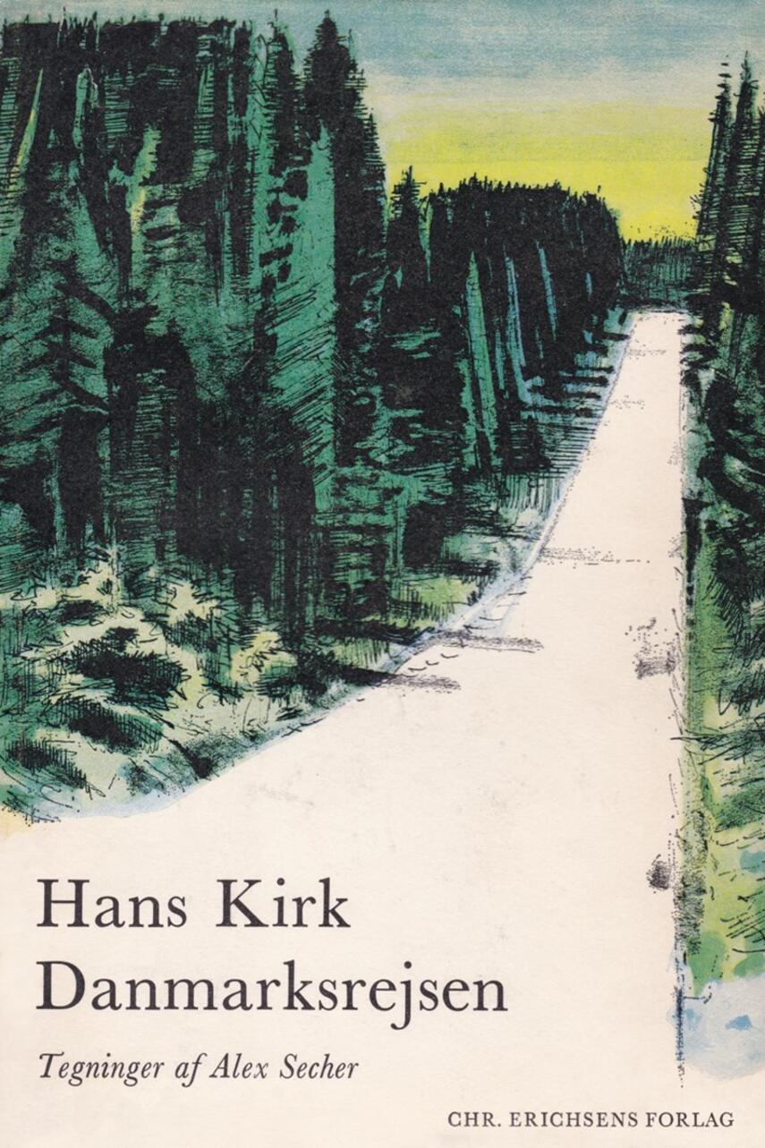 Hans Kirk (f. 1898): Danmarksrejsen