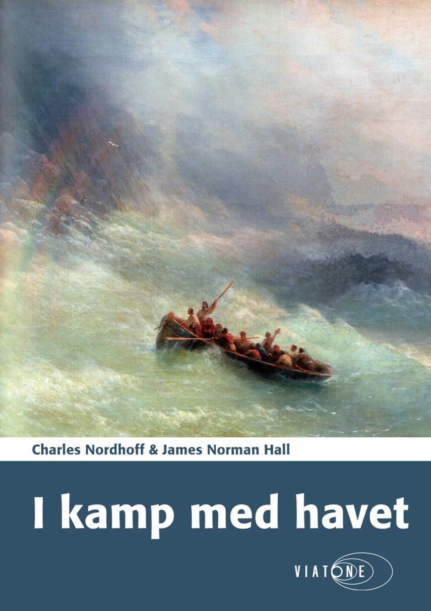 Ch. Nordhoff, J. N. Hall: I kamp med havet
