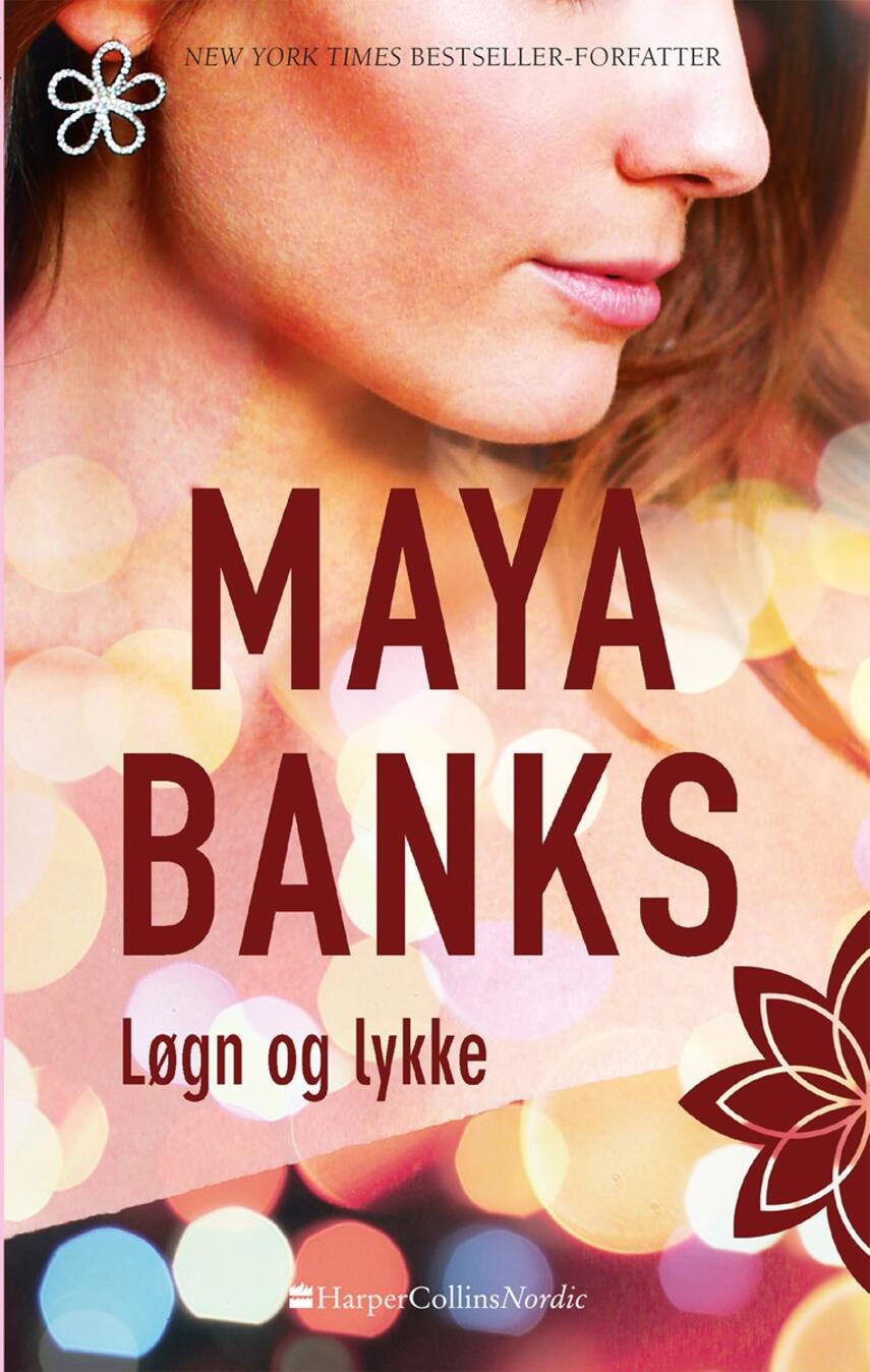 Maya Banks: Løgn og lykke