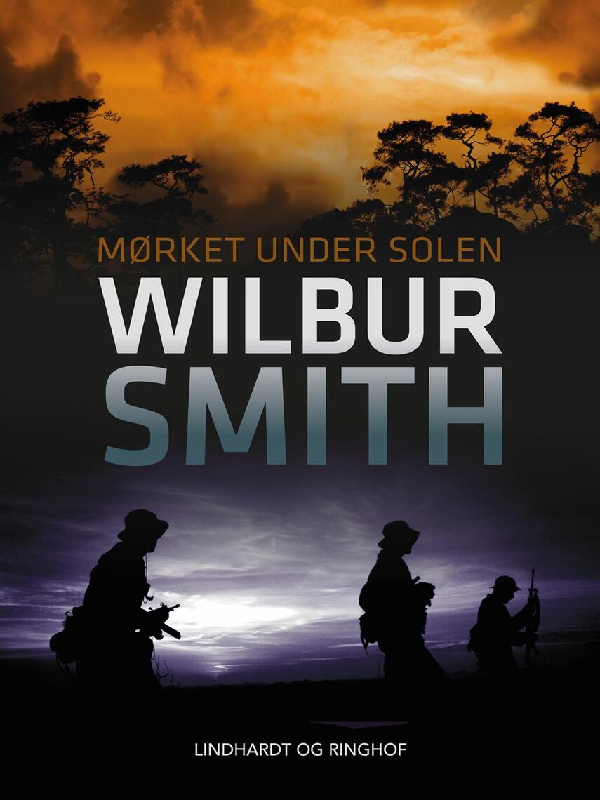Wilbur A. Smith: Mørket under solen