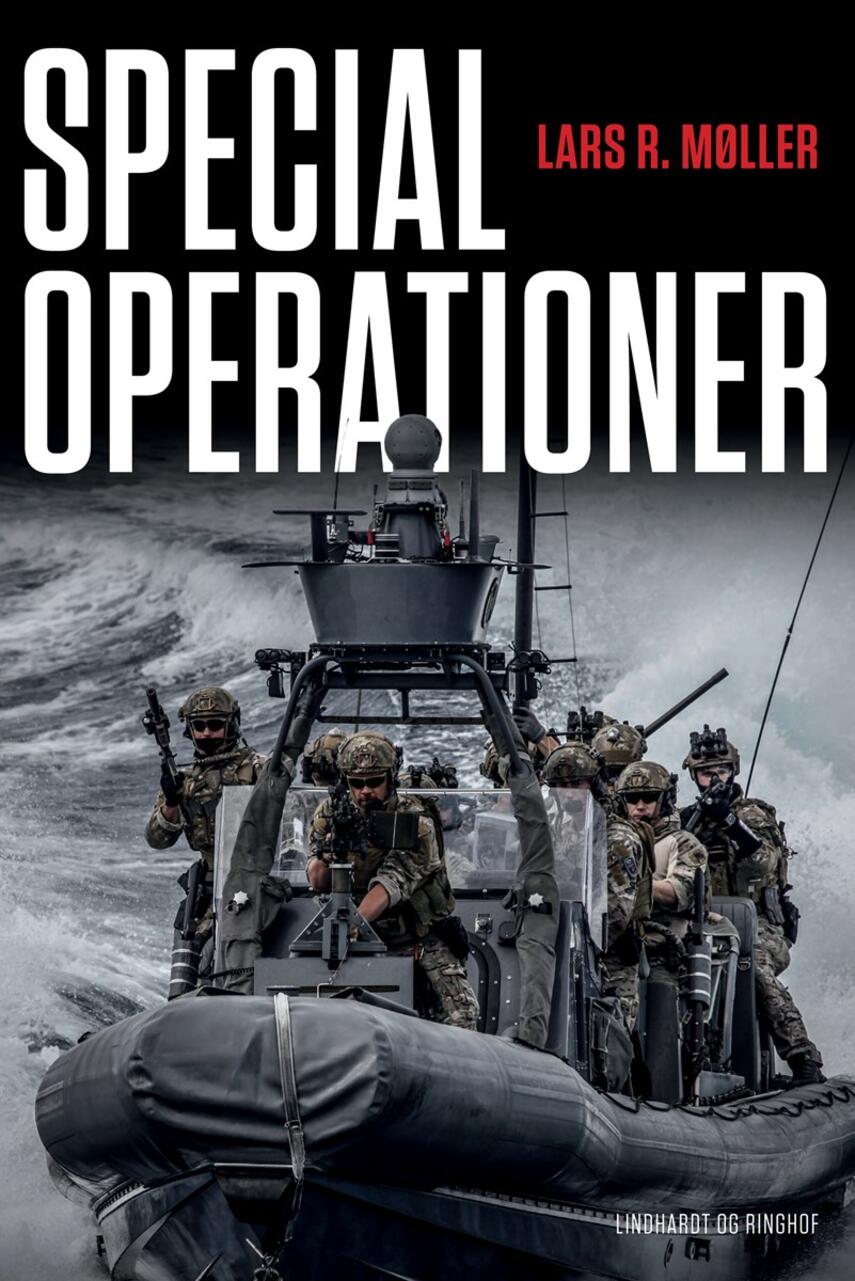 Lars R. Møller: Specialoperationer