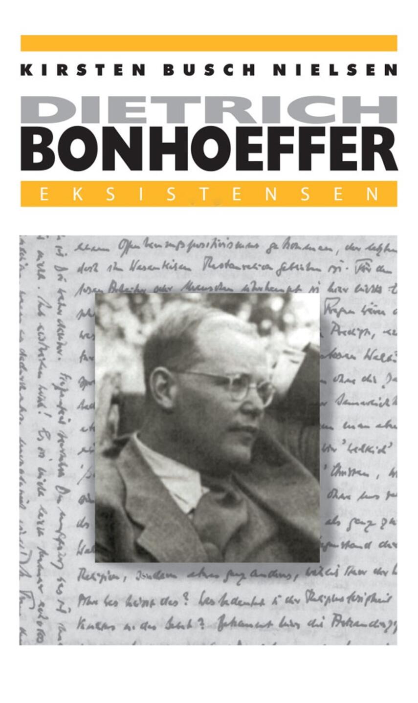 Kirsten Busch Nielsen: Dietrich Bonhoeffer