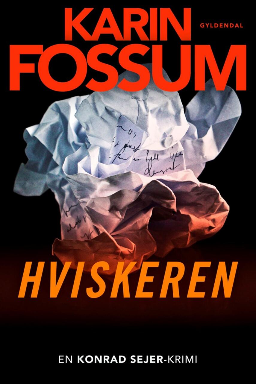 Karin Fossum: Hviskeren : krimi