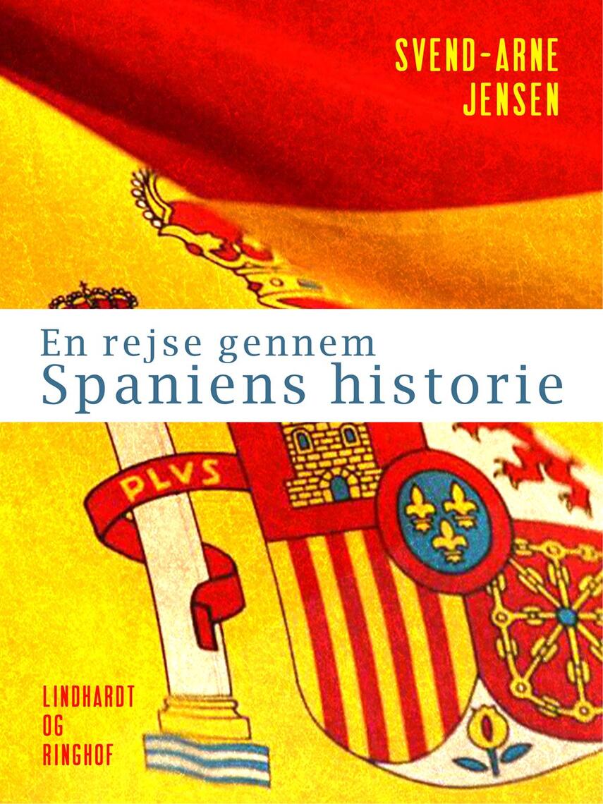 Svend A. Jensen (f. 1939): En rejse gennem Spaniens historie
