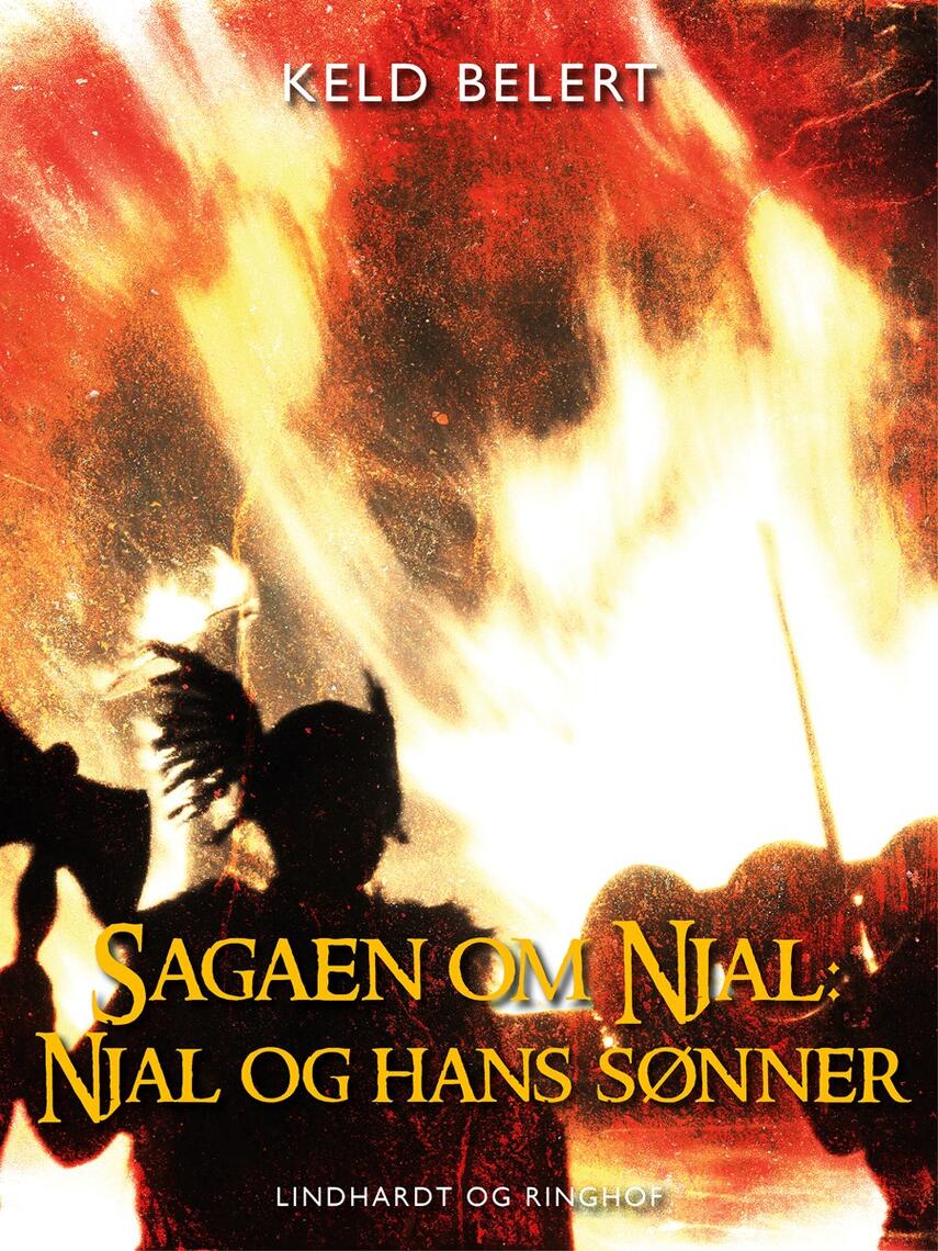 : Sagaen om Njal: Njal og hans sønner