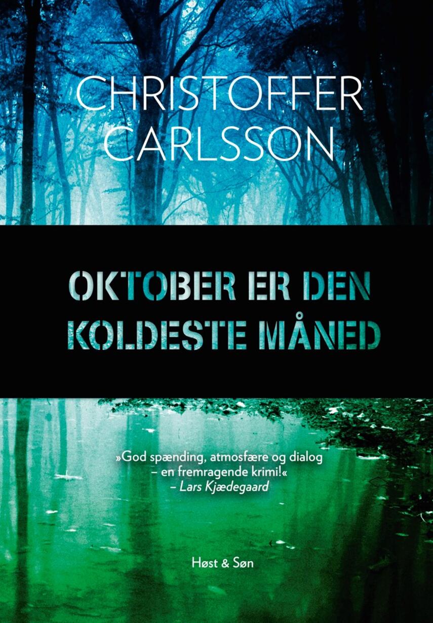 Christoffer Carlsson: Oktober er den koldeste måned