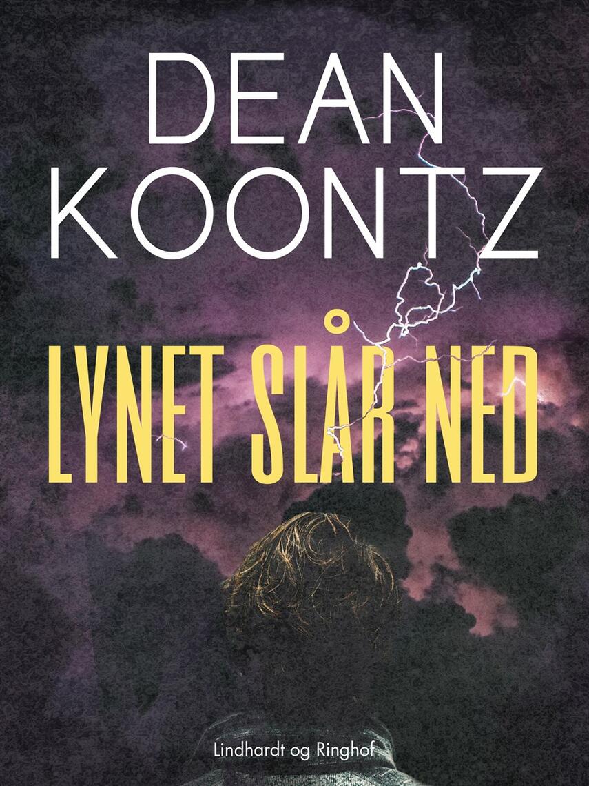 Dean R. Koontz: Lynet slår ned