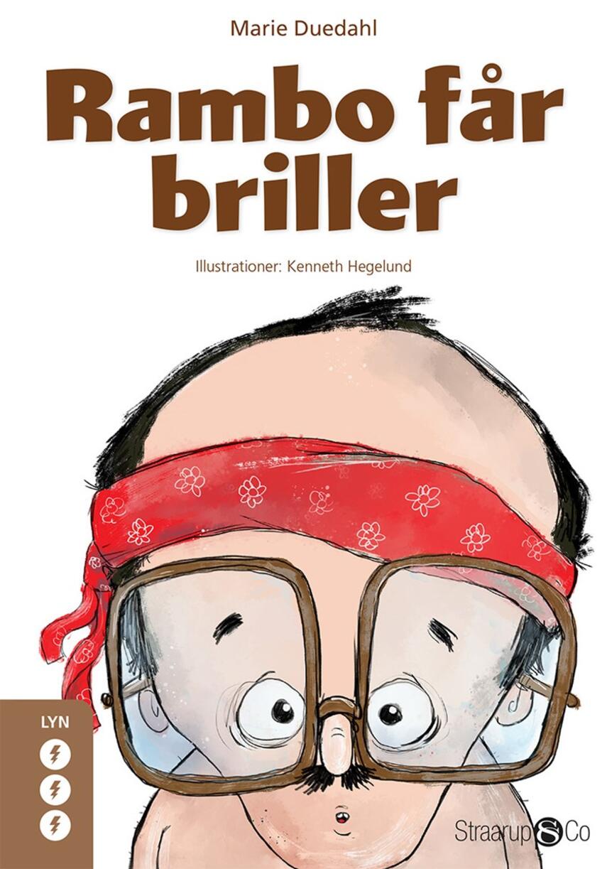 Marie Duedahl: Rambo får briller