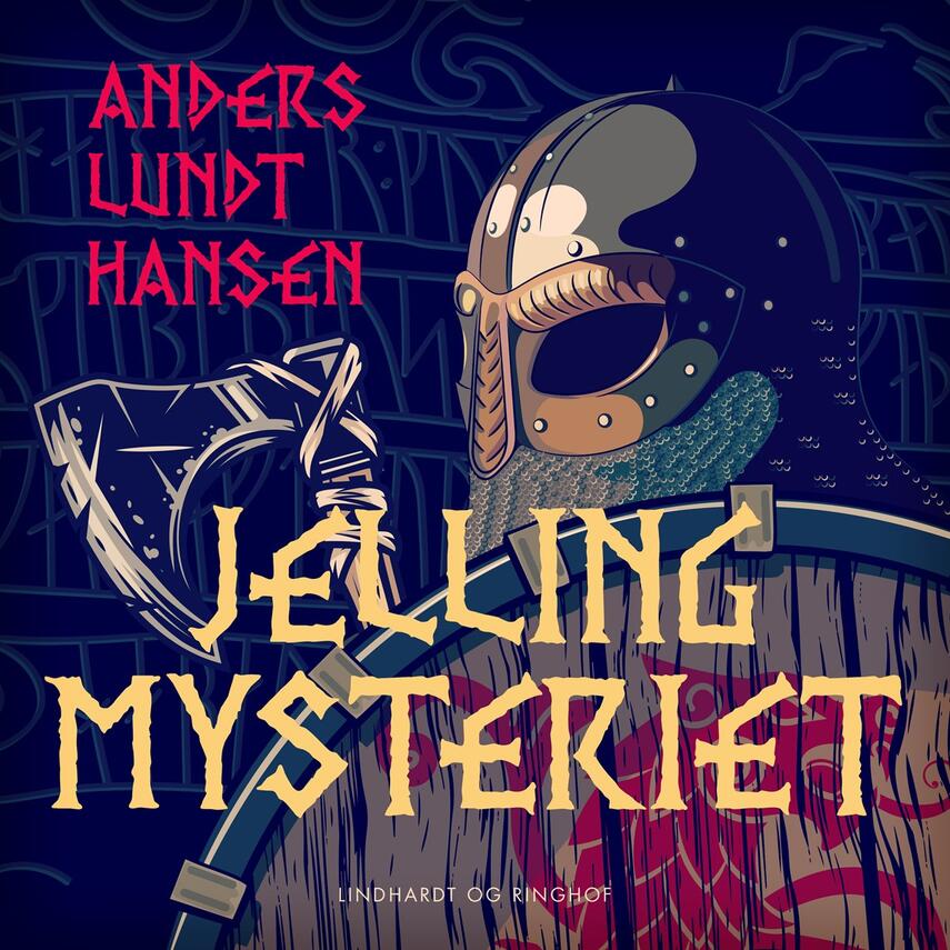 Anders Lundt Hansen: Jellingmysteriet