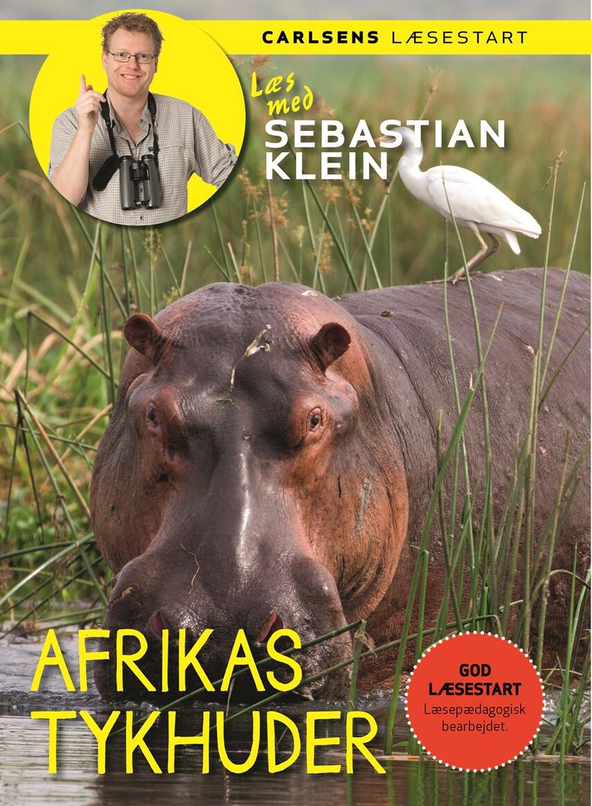 Sebastian Klein: Afrikas tykhuder