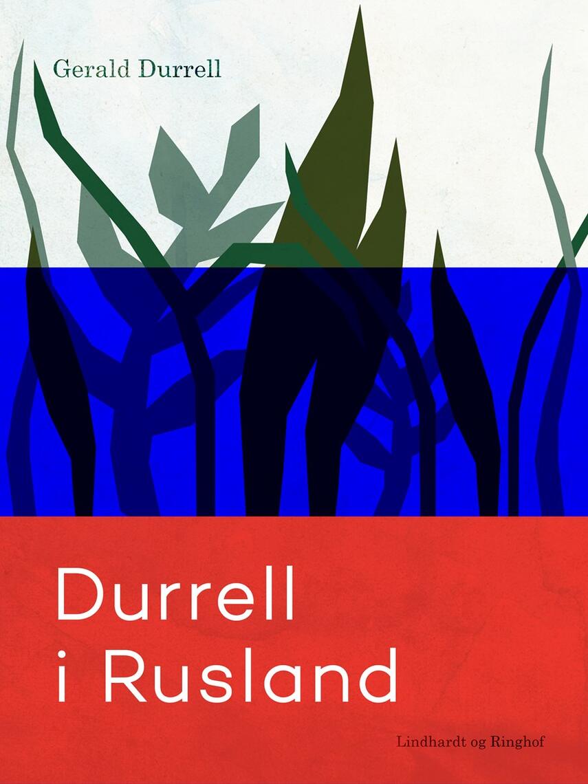 : Durrell i Rusland