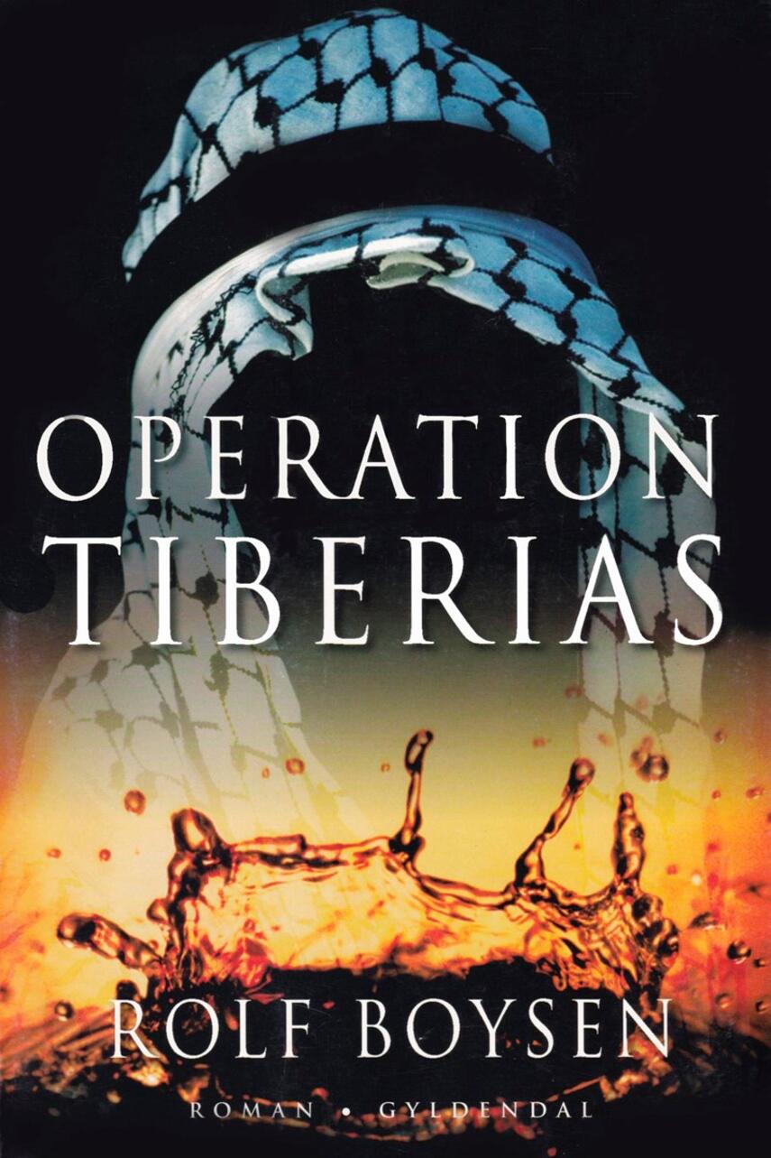 Rolf Boysen: Operation Tiberias : roman