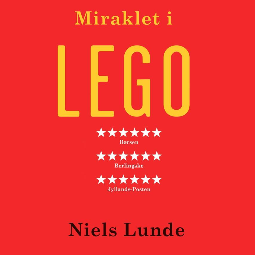 Niels Lunde: Miraklet i LEGO