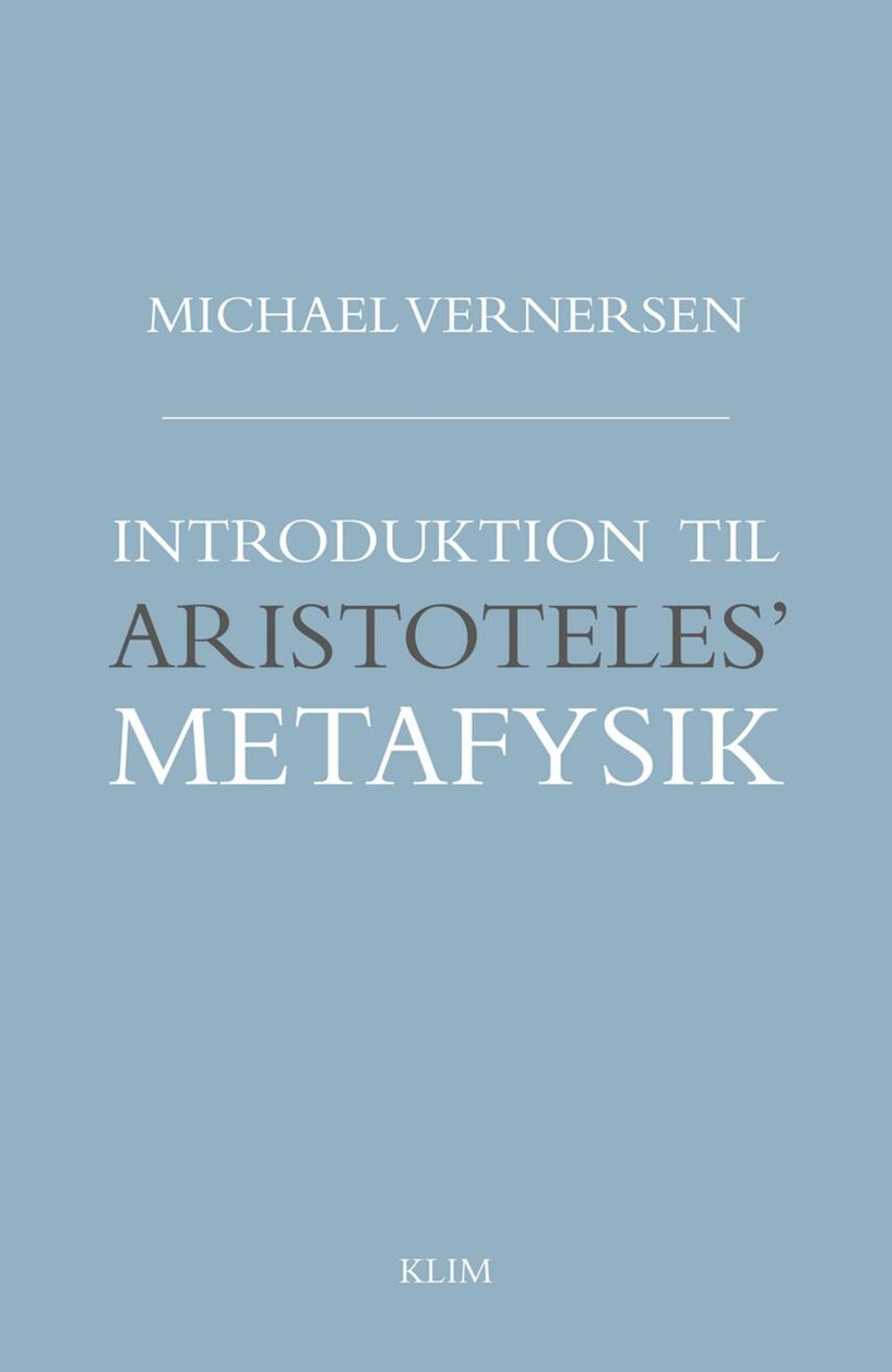 Michael Vernersen: Introduktion til Aristoteles' metafysik