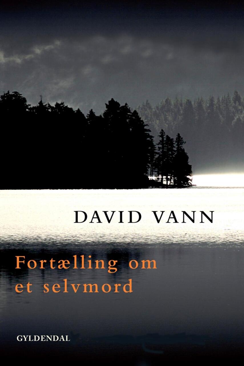 David Vann: Fortælling om et selvmord