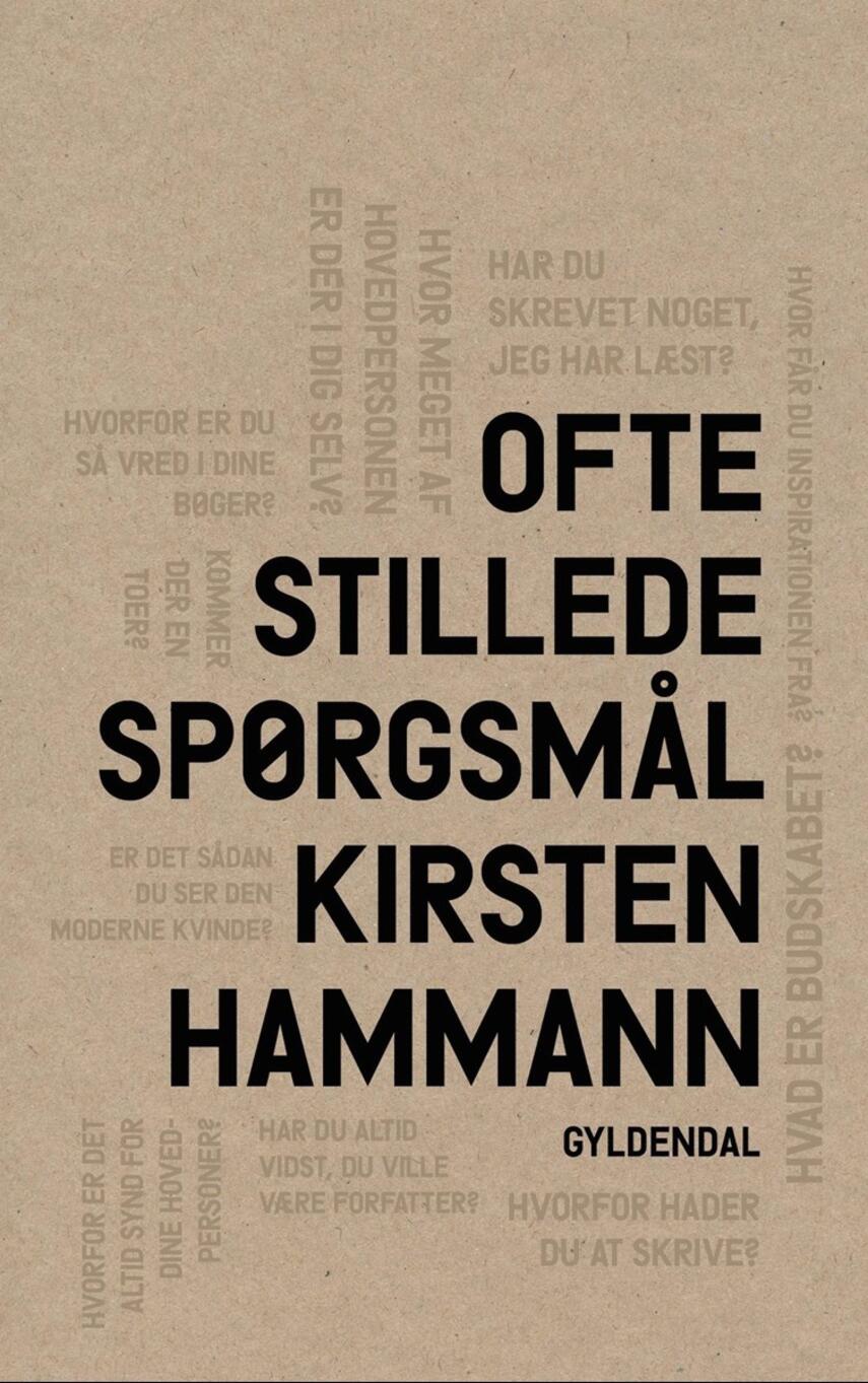 Kirsten Hammann: Ofte stillede spørgsmål