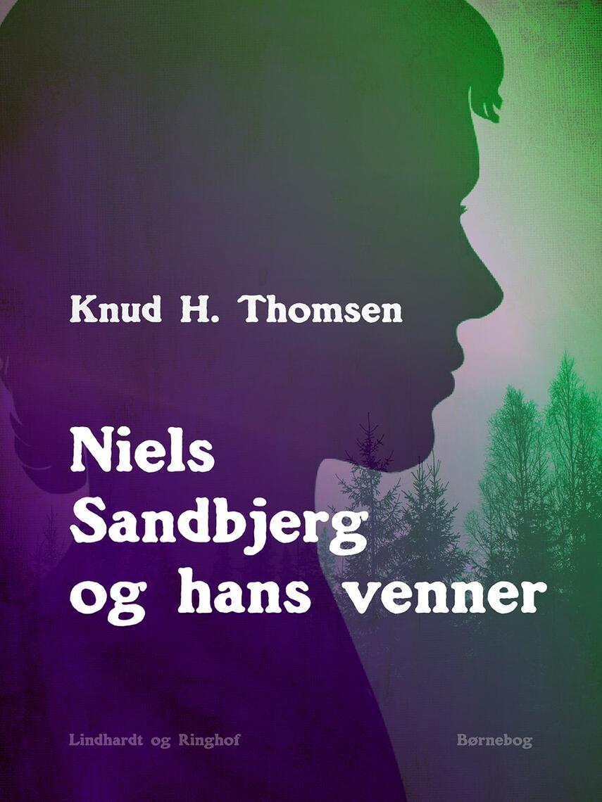 : Niels Sandbjerg og hans venner