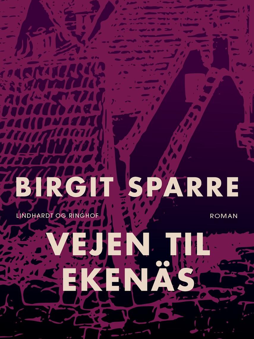 Birgit Sparre: Vejen til Ekenäs