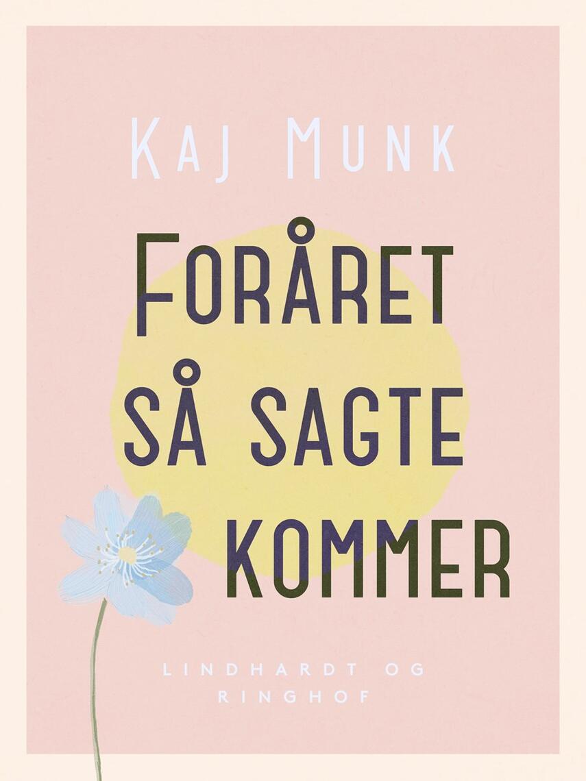 : Foråret så sagte kommer