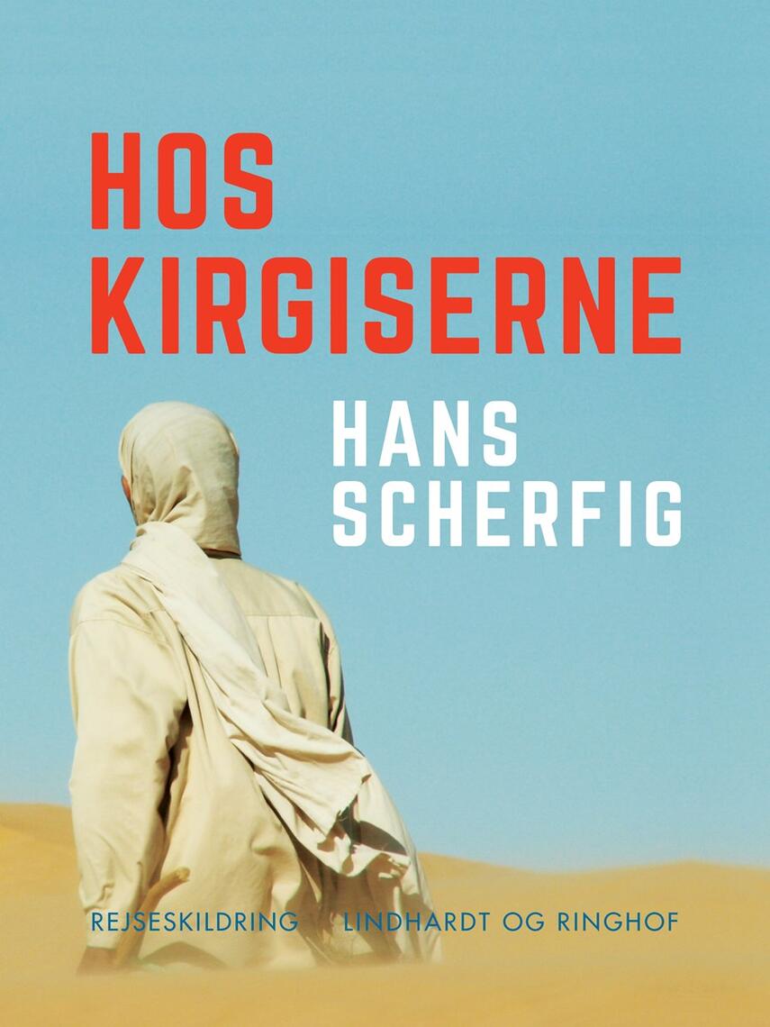 Hans Scherfig: Hos kirgiserne