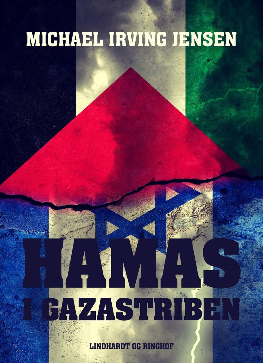 Michael Irving Jensen: Hamas i Gazastriben