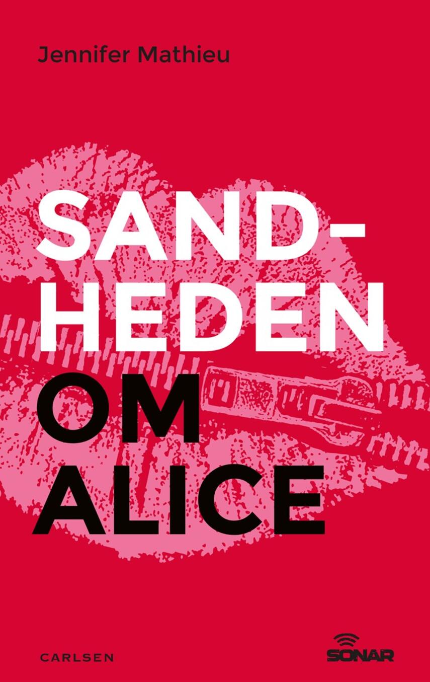 Jennifer Mathieu: Sandheden om Alice