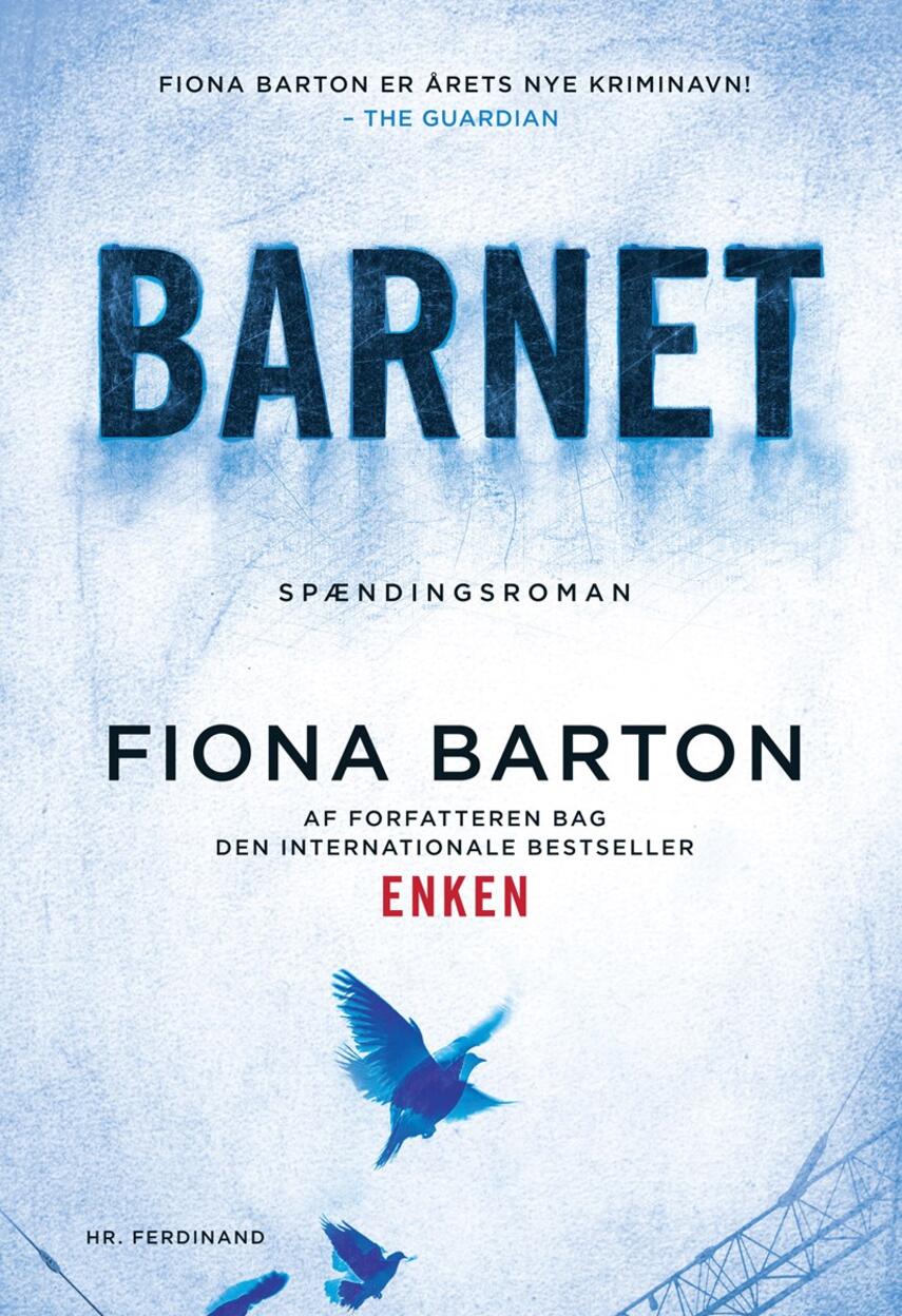 Fiona Barton: Barnet : spændingsroman