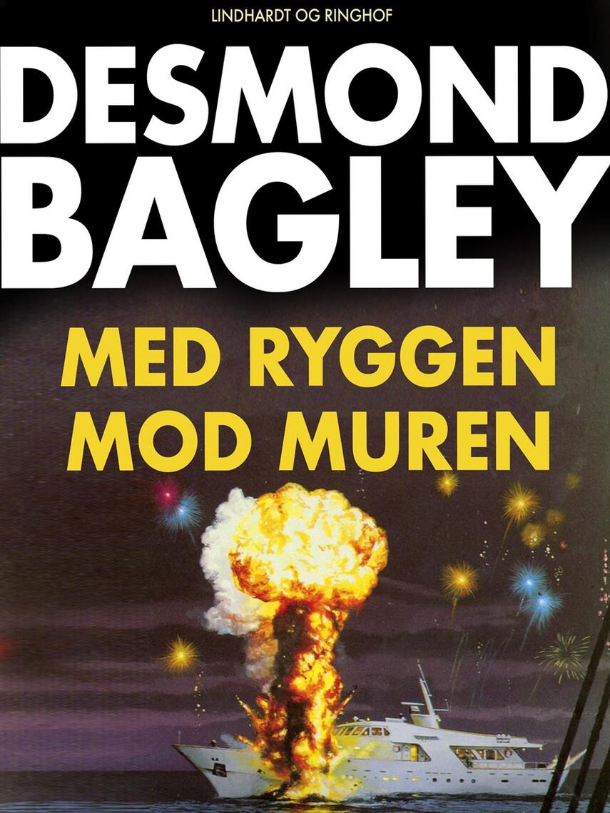 Desmond Bagley: Med ryggen mod muren