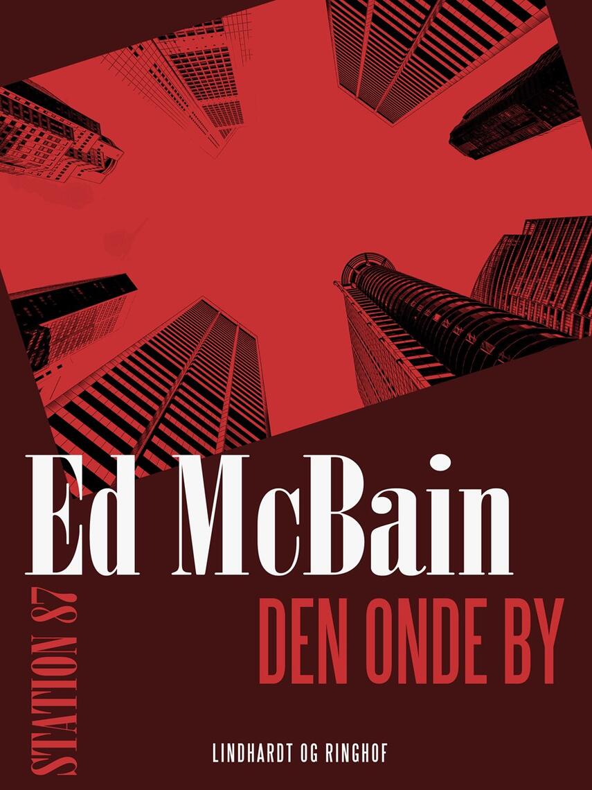 Ed McBain: Den onde by
