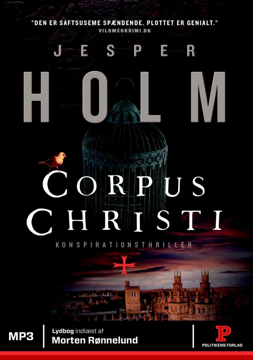 Jesper Holm (f. 1962): Corpus Christi : konspirationsthriller