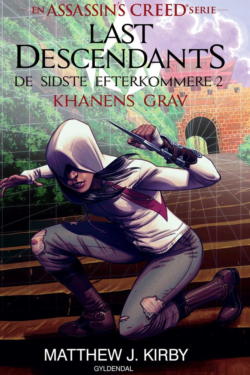 Matthew J. Kirby: Last descendants - de sidste efterkommere. 2, Khanens grav