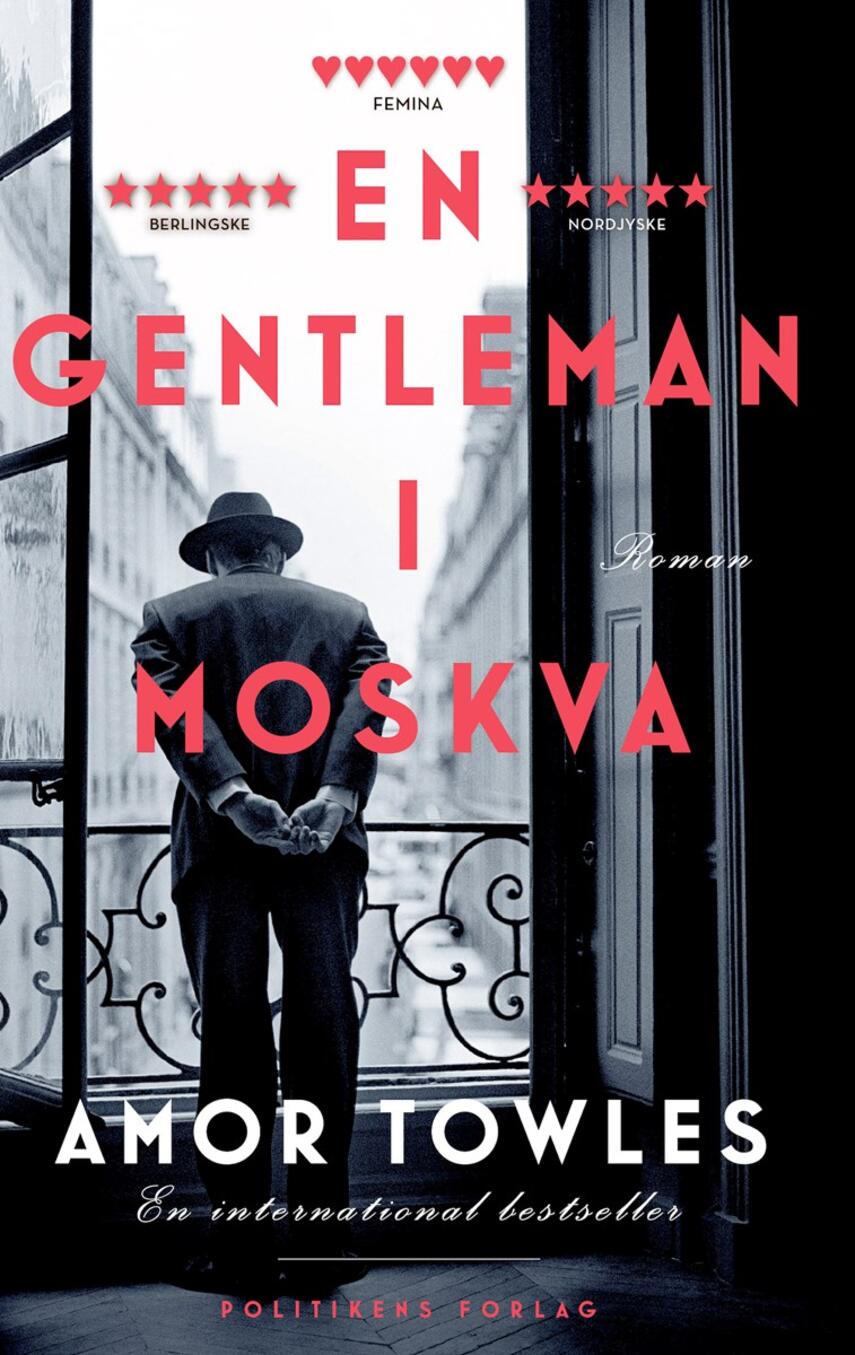 Amor Towles: En gentleman i Moskva : roman