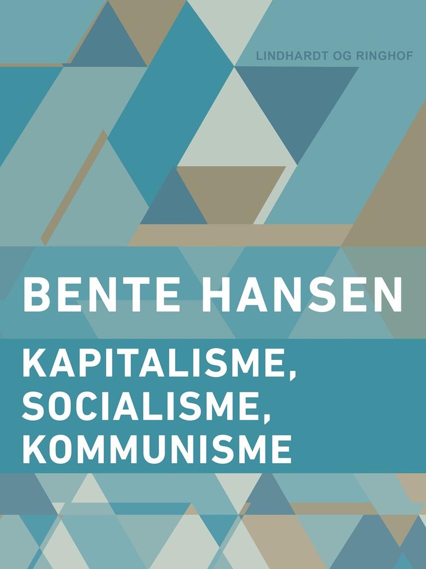 : Kapitalisme, socialisme, kommunisme