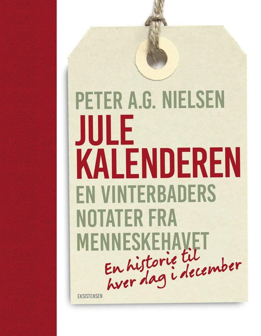 Peter A. G. Nielsen: Julekalenderen : en vinterbaders notater fra menneskehavet