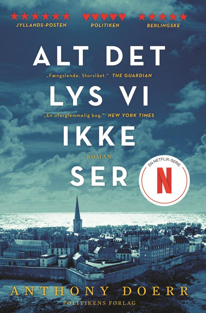 Alt det lys vi ikke ser : roman | eReolen