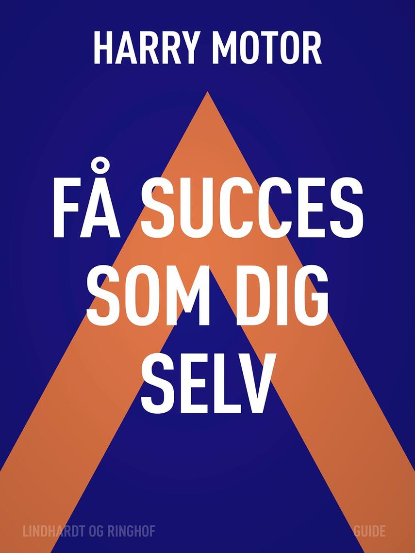 Harry Jensen (f. 1921): Få succes som dig selv