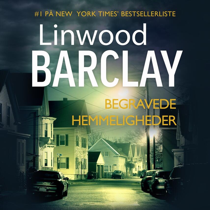 Linwood Barclay: Begravede hemmeligheder