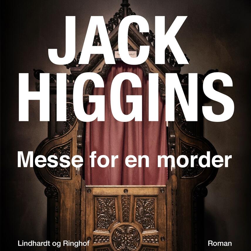 Jack Higgins: Messe for en morder : roman