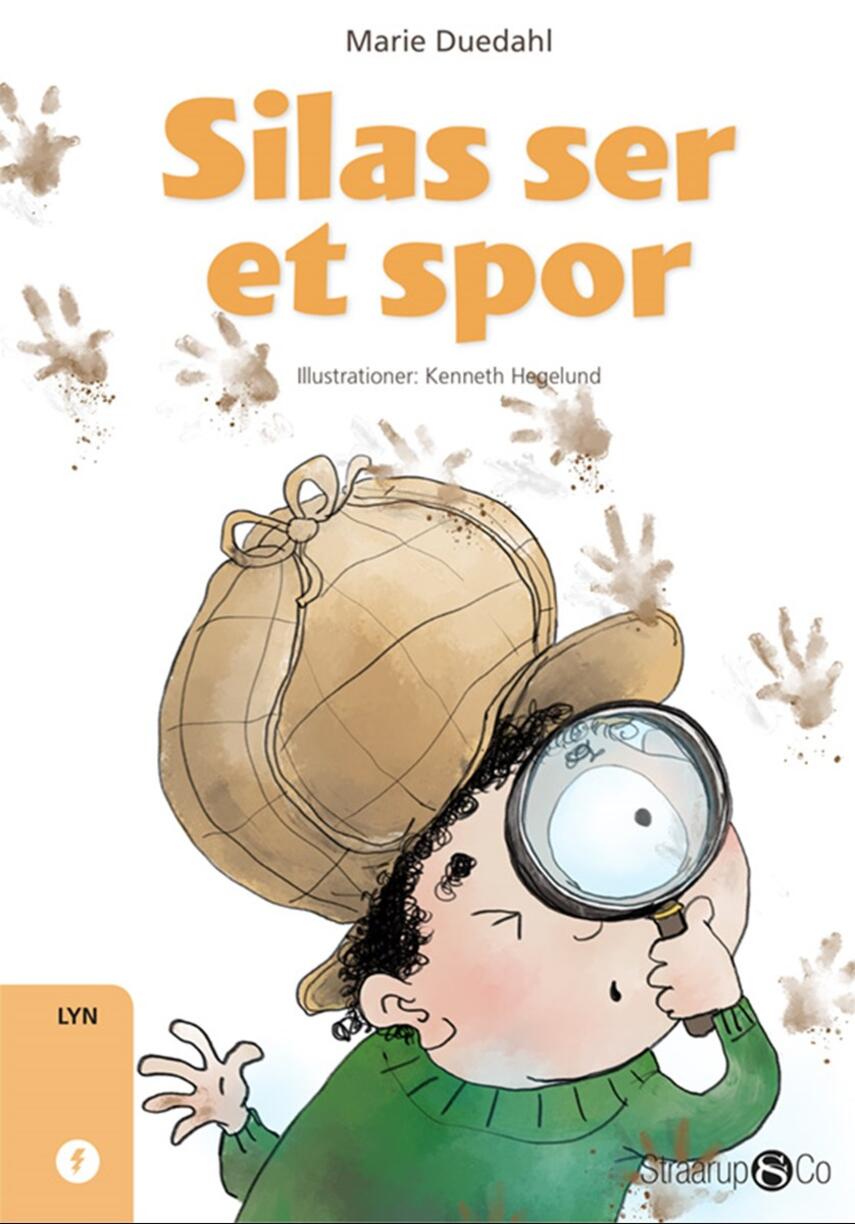 Marie Duedahl: Silas ser et spor